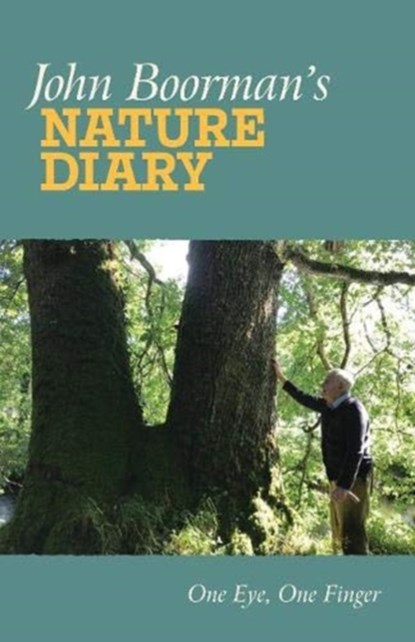 John Boorman's Nature Diary, John Boorman - Paperback - 9781843518068