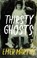 Thirsty Ghosts, Emer Martin - Paperback - 9781843518631