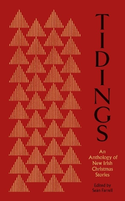Tidings, Sean Farrell - Gebonden - 9781843518952