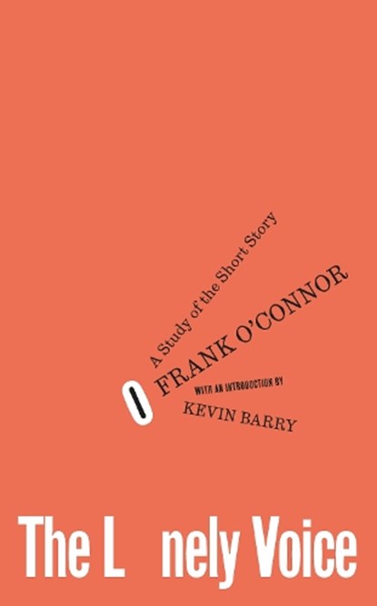 The Lonely Voice, Frank O'Connor - Paperback - 9781843519249