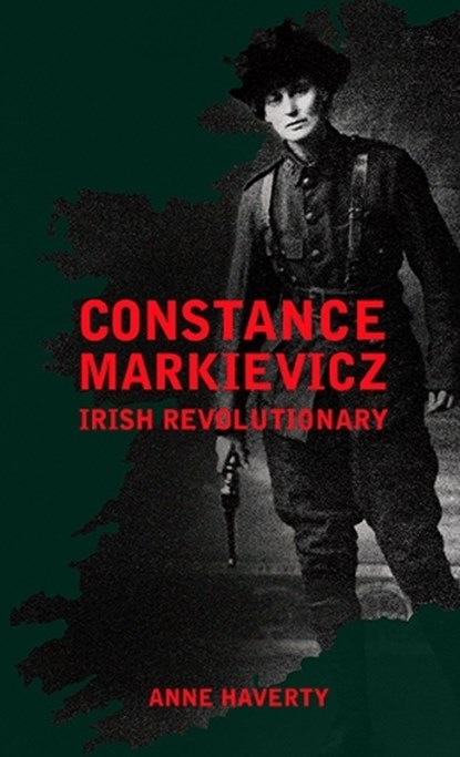 Constance Markievicz, Anne M. Haverty - Paperback - 9781843519416