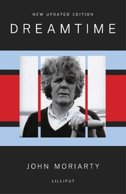 Dreamtime, John Moriarty - Paperback - 9781843519652