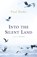 Into The Silent Land, Paul Broks - Paperback - 9781843540342
