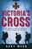 Victoria's Cross, Gary Mead - Paperback - 9781843542704