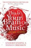 This Is Your Brain On Music | Daniel Levitin | 
