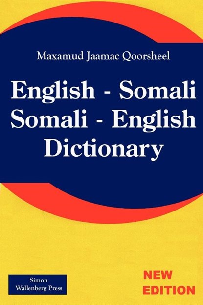 Somali - English , English - Somali Dictionary, Maxamud Jaamac Qooresheel - Paperback - 9781843560074