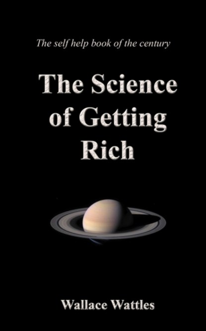The Science of Getting Rich, Wallace D. Wattles - Paperback - 9781843560180