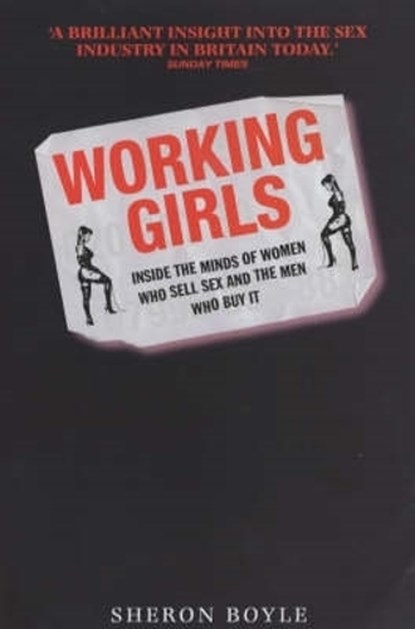 Working Girls, Sheron Boyle - Paperback - 9781843580195