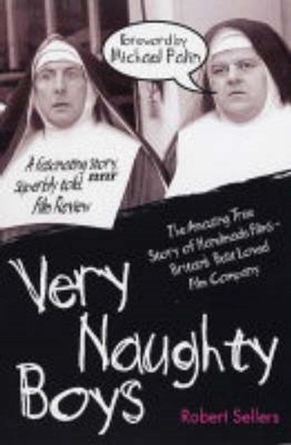 Very Naughty Boys, Robert Sellers - Paperback - 9781843580935