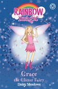 Rainbow Magic: Grace The Glitter Fairy | Daisy Meadows | 