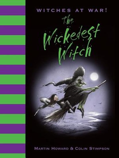 Witches at War!: The Wickedest Witch, HOWARD,  Martin - Gebonden - 9781843651314
