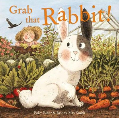 Grab that Rabbit!, FABER,  Polly - Gebonden - 9781843653783