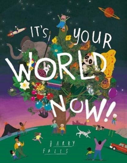 It's Your World Now!, Barry Falls - Paperback - 9781843654100