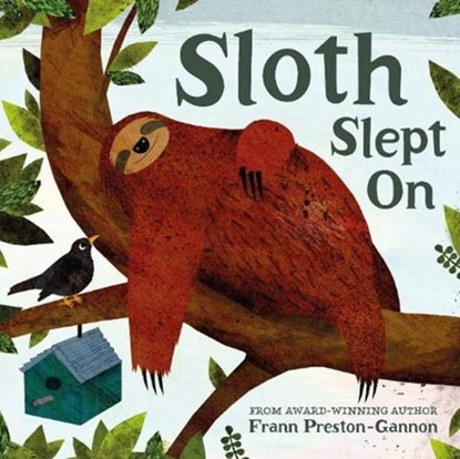 Sloth Slept On, Frann Preston-Gannon - Gebonden - 9781843654254