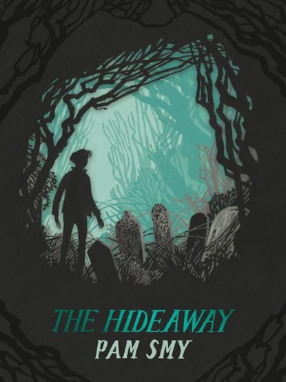 The Hideaway, Pam Smy - Gebonden - 9781843654797