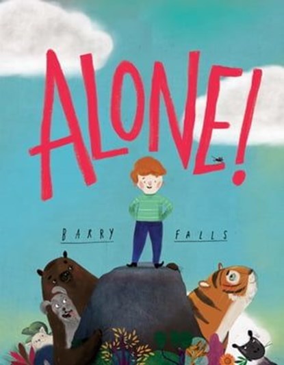 Alone!, Barry Falls - Ebook - 9781843655107