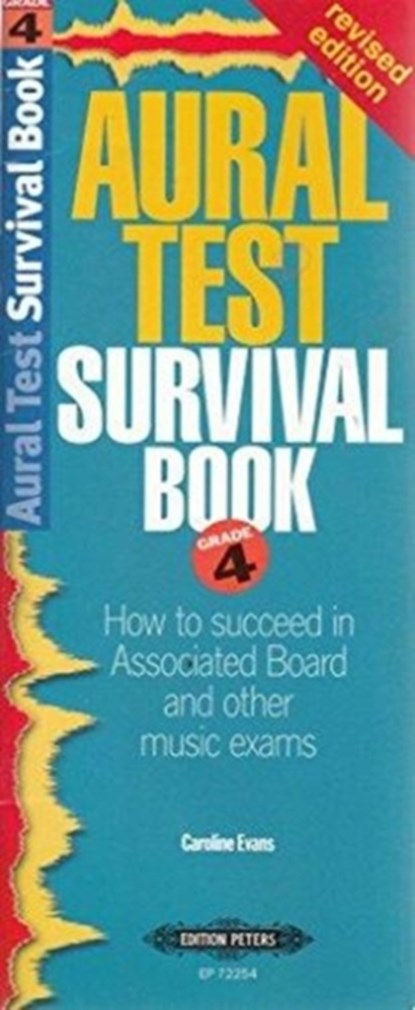 Aural Test Survival Book, Grade 3 (Rev. Edition), CAROLINE EVANS - Paperback - 9781843670421