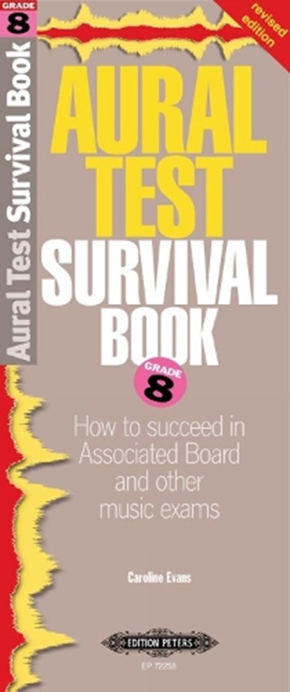 Aural Test Survival Grade 8, Caroline Evans - Paperback - 9781843670476