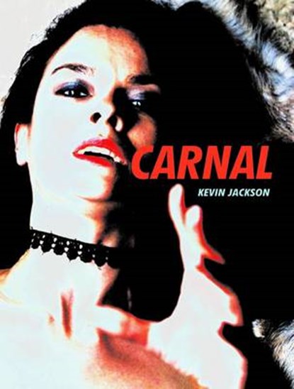 Carnal, Kevin Jackson ; Hunt Emerson - Paperback - 9781843681113
