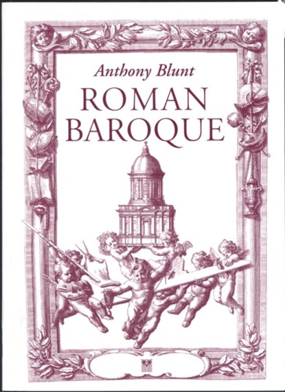 Roman Baroque, Anthony Blunt - Paperback - 9781843681199