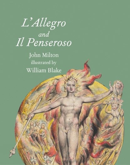 L'Allegro and Il Penseroso, John Milton - Paperback - 9781843681892