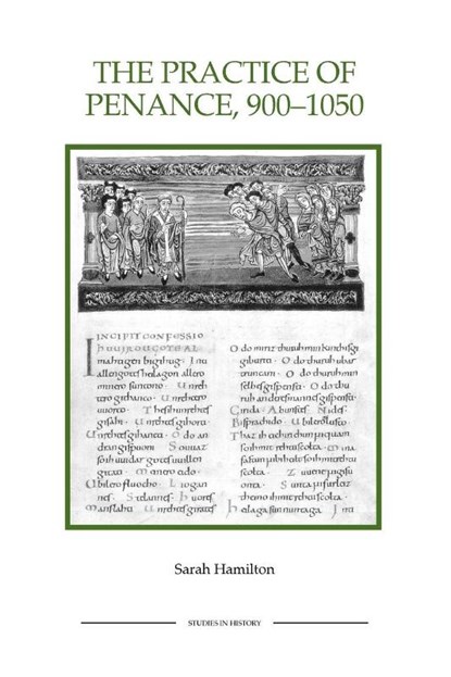The Practice of Penance, 900-1050, Sarah Hamilton - Paperback - 9781843836384