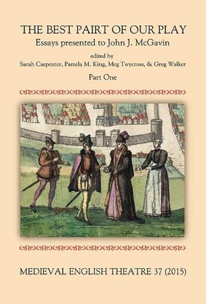 Medieval English Theatre 37, CARPENTER,  Sarah ; King, Pamela M. ; Twycross, Meg - Paperback - 9781843844167
