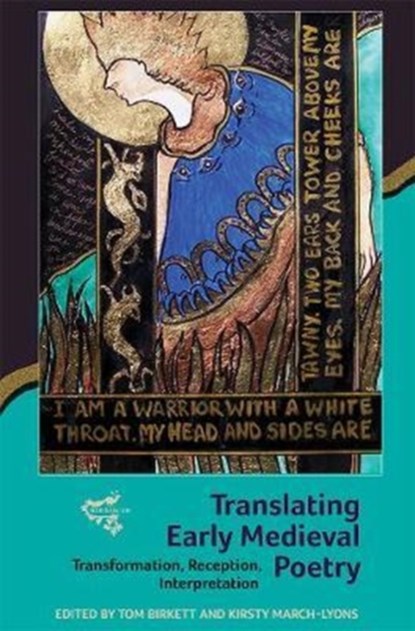 Translating Early Medieval Poetry, Tom Birkett ; Kirsty March-Lyons - Gebonden - 9781843844730