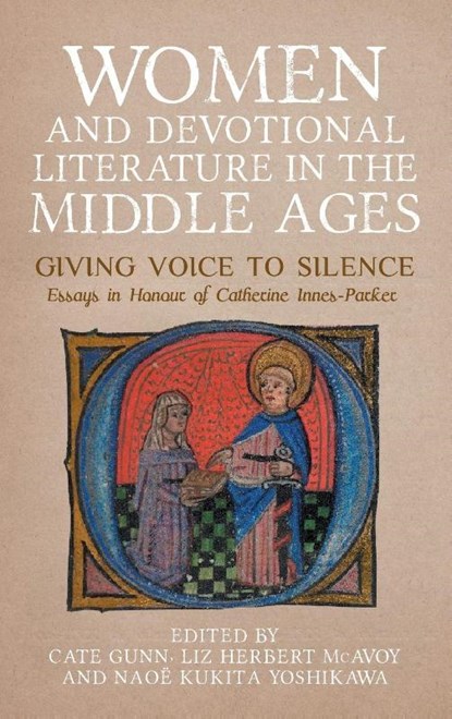 Women and Devotional Literature in the Middle Ages, Cate Gunn ; Liz Herbert McAvoy ; Naoe Kukita Yoshikawa - Gebonden - 9781843846628