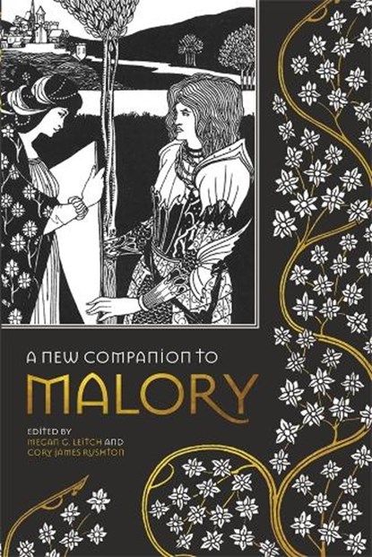 A New Companion to Malory, Megan G Leitch ; Cory James (Customer) Rushton - Paperback - 9781843846758