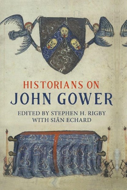 Historians on John Gower, Stephen H Rigby - Paperback - 9781843847014