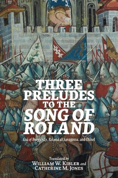 Three Preludes to the Song of Roland, niet bekend - Paperback - 9781843847373