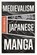 Medievalism in Japanese Manga, Minjie Su - Gebonden - 9781843848196