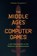 The Middle Ages in Computer Games, Robert (Author) Houghton - Paperback - 9781843848233