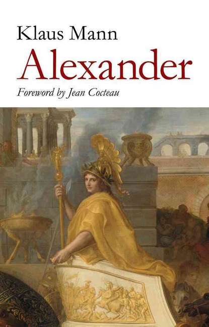 Alexander, Klaus Mann - Paperback - 9781843916512