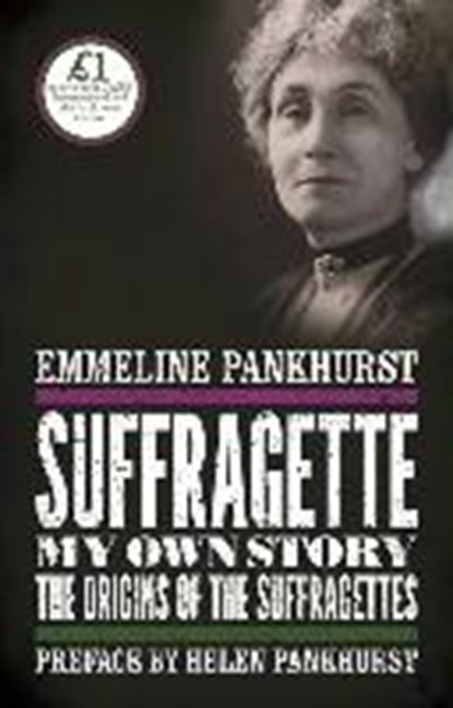 Suffragette, PANKHURST,  Emmeline - Paperback - 9781843916529