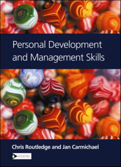 Personal Development and Management Skills, Chris Routledge ; Jan Carmichael - Paperback - 9781843981480