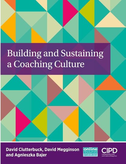 Building and Sustaining a Coaching Culture, David Clutterbu - Paperback - 9781843983767