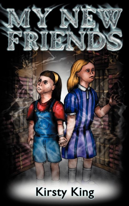 My New Friends, Kirsty King - Paperback - 9781844015764