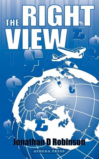 The Right View, Jonathan D. Robinson - Paperback - 9781844017256