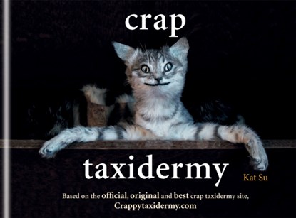 Crap Taxidermy, Kat Su - Gebonden Gebonden - 9781844038039