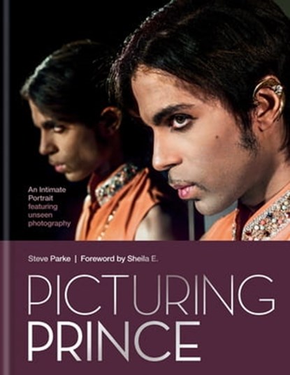 Picturing Prince, Steve Parke - Ebook - 9781844039623