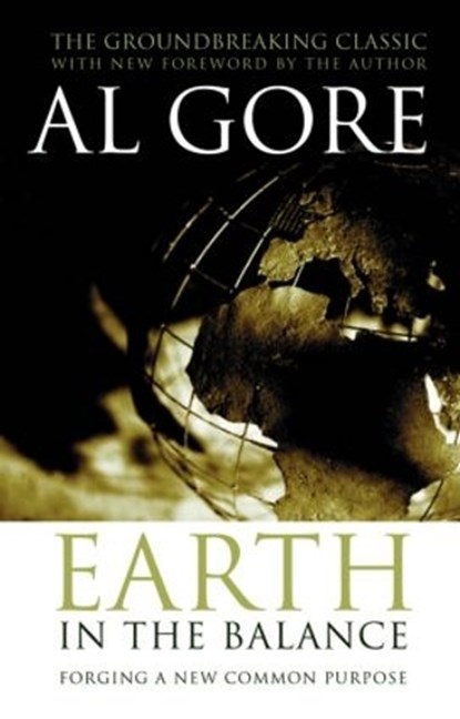 Earth in the Balance, Al Gore - Paperback - 9781844074846