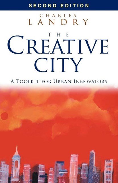 The Creative City, Charles Landry - Paperback - 9781844075980
