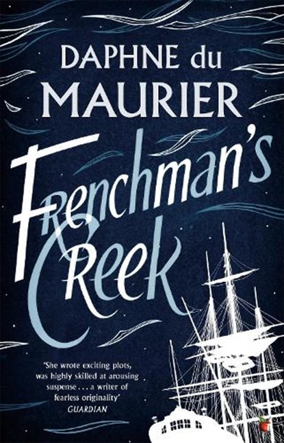 Frenchman's Creek, Daphne du Maurier - Paperback - 9781844080410