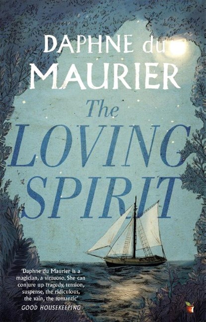 The Loving Spirit, Daphne du Maurier - Paperback - 9781844080939