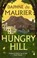 Hungry Hill, Daphne du Maurier - Paperback - 9781844084524