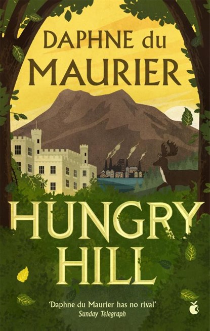Hungry Hill, Daphne du Maurier - Paperback - 9781844084524