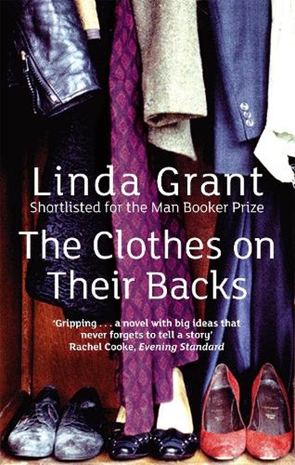 The Clothes On Their Backs, Linda Grant - Paperback - 9781844085422