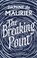 The Breaking Point, Daphne du Maurier - Paperback - 9781844085750